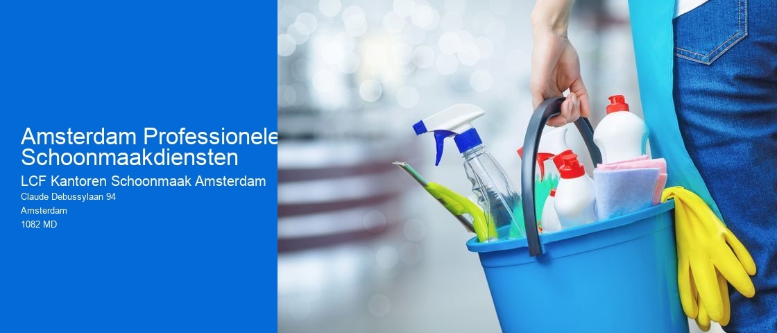 Amsterdam Professionele Schoonmaakdiensten