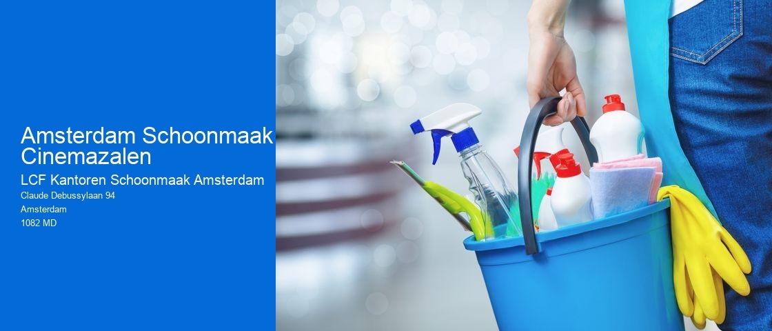 Amsterdam Schoonmaak Cinemazalen